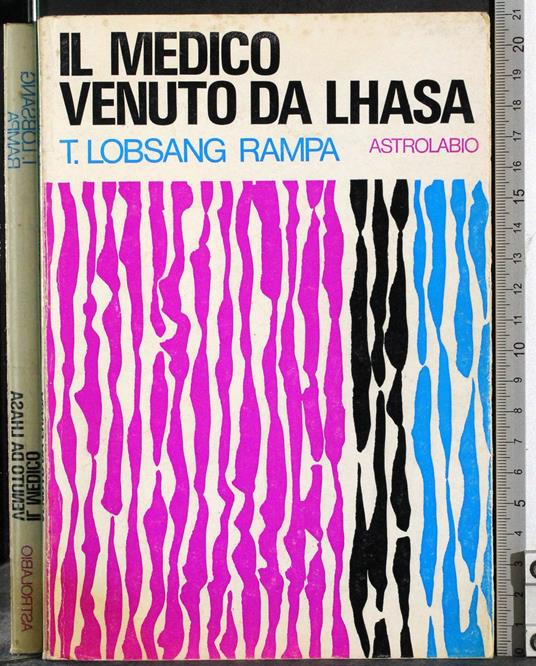 Il medico venuto da lhasa - T. Lobsang Rampa - copertina