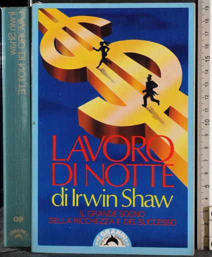 La Lavoro di notte - Irwin Shaw - copertina