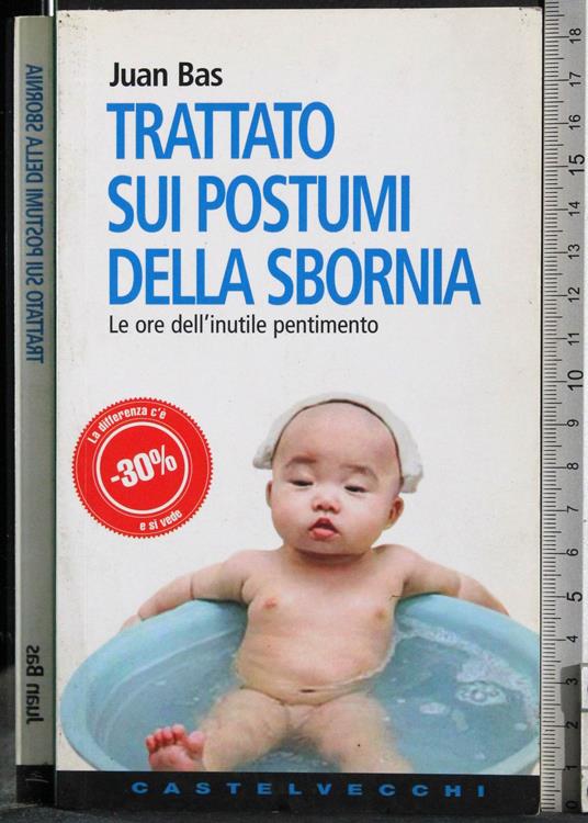 Trattato sui postumi della sbornia - Juan Bas - copertina