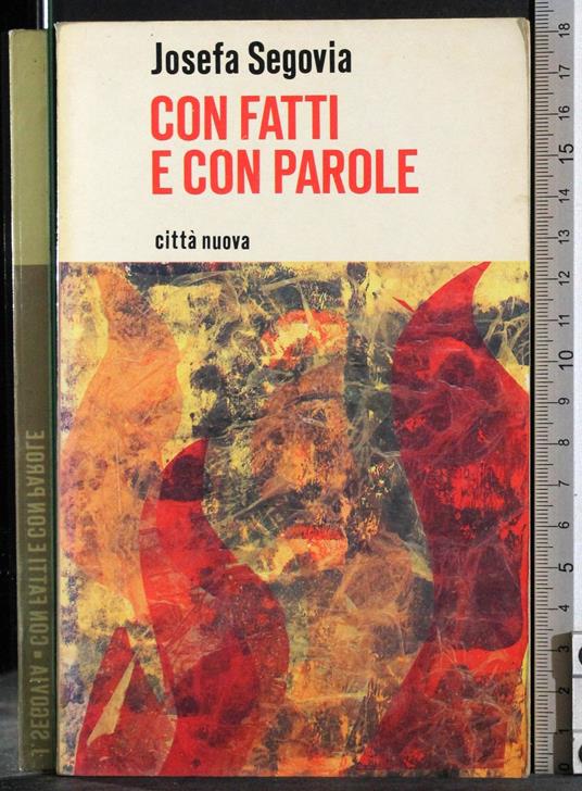 Con fatti e con parole - Josefa Segovia - copertina