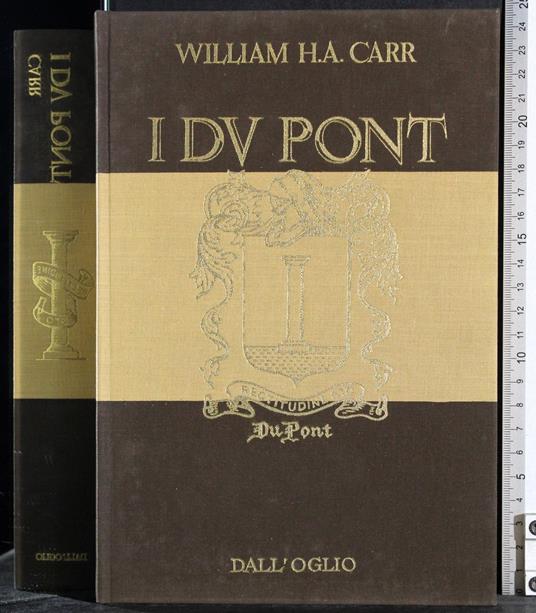 I Du Pont - William Carr - copertina