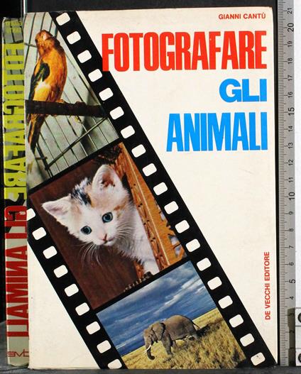 Fotografare gli animali - Gianni Cantù - copertina