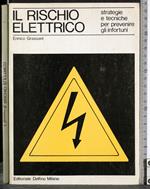 Il rischio elettrico