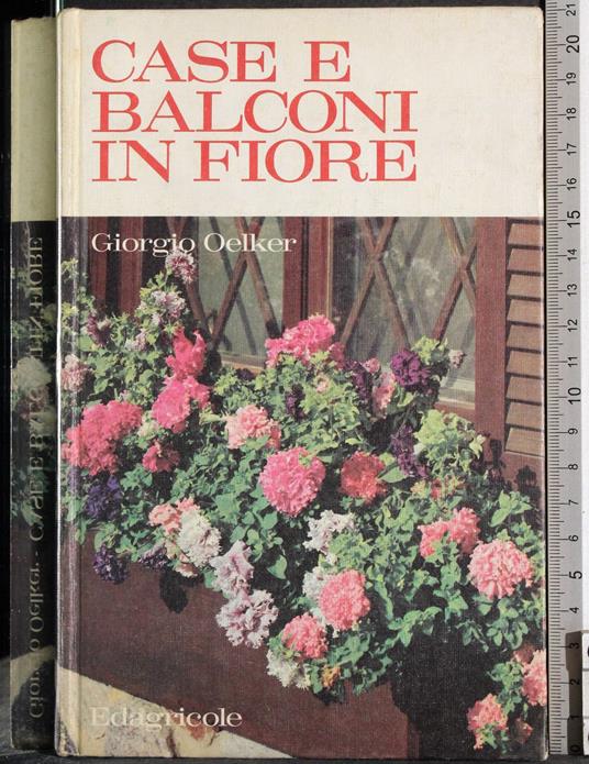 Case e balconi in fiore - Giorgio Oelker - copertina