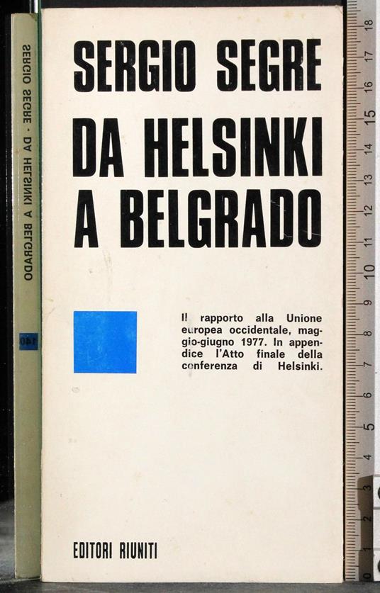 Da Helsinki a Belgrado - Sergio Segre - copertina