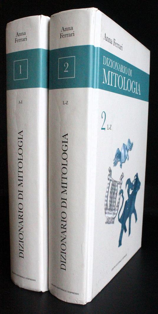 Diozionario di mitologia. Vol 1-2 - Anna Ferrari - copertina