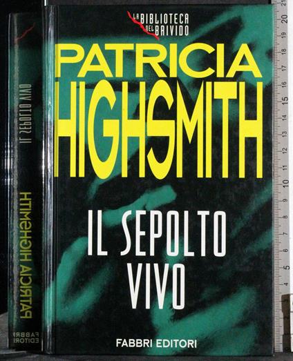 Il sepolto vivo - Patricia Highsmith - copertina