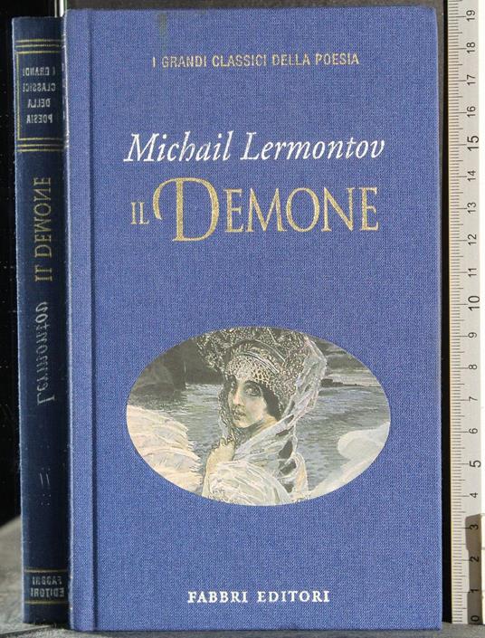 I grandi classici della poesia. Il Demone - Michail Jur'evi Lermontov - copertina