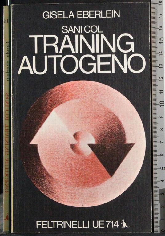 Sani col training autogeno - Gisela Eberlein - copertina