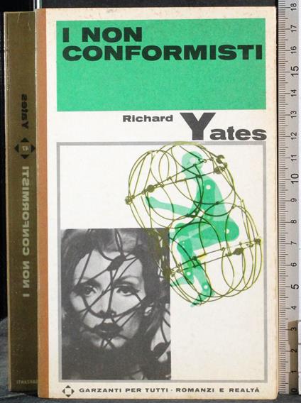 I non conformisti - Richard Yates - copertina