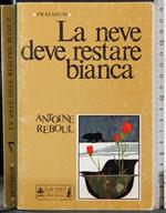 neve deve restare bianca