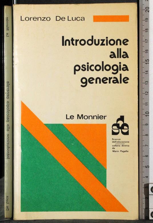 Introduzione alla psicologia generale - Lorenzo De Luca - copertina