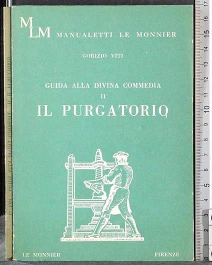 Guida alla Divina Commedia 2. Il purgatorio - Gorizio Viti - copertina