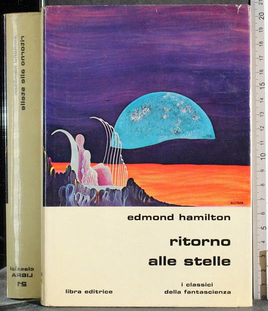 Ritorno alle stelle - Edmond Hamilton - copertina