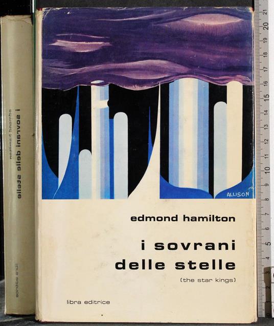 I sovrani delle stelle - Edmond Hamilton - copertina