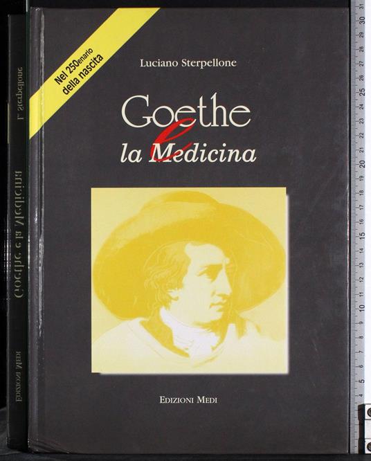 Goethe e la medicina - Luciano Sterpellone - copertina