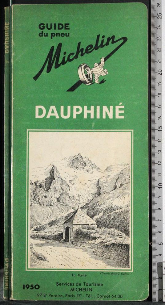 Guide du pneu Michelin. Dauphiné - G. Valerio Catullo - copertina