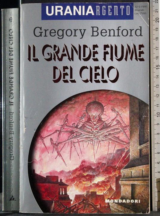 Il grande fiume del cielo - Gregory Benford - copertina