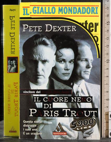 Il cuore nero di Paris Trout - Pete Dexter - copertina
