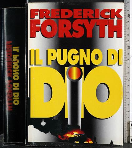 Il pugno di dio - Frederick Forsyth - copertina