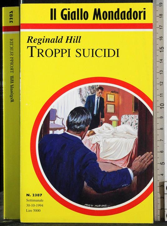 Troppo suicidi - Reginald Hill - copertina