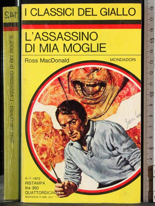 L' assasino di mia moglie - Ross MacDonald - copertina