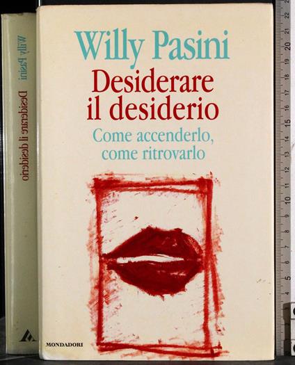 Desiderare e desidewrio - Willy Pasini - copertina