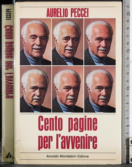 Cento pagine per l'avvenire - Aurelio Peccei - copertina