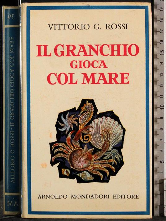 Il granchio gioca col mare - Vittorio Rossi - copertina