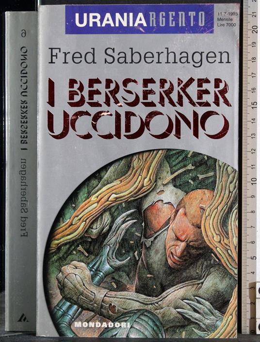 I berserker uccidono - Fred Saberhagen - copertina