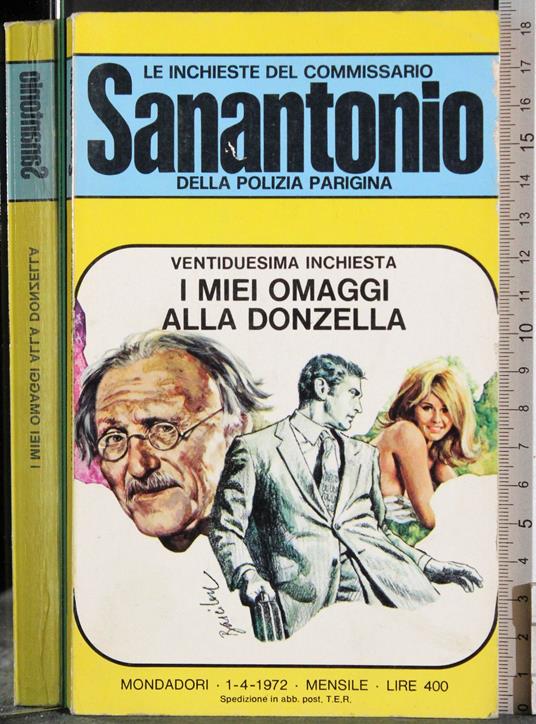 I miei omaggi alla donzella - Sanantonio - copertina