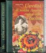 L' eredità di nonna Angela regina della cucina