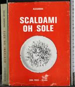 Scaldami oh sole