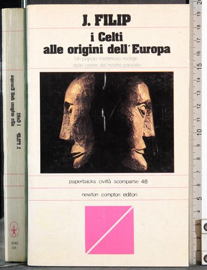 Civiltà scomparse. I Celti alle origini dell'Europa - copertina