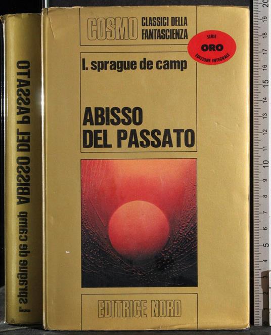 Abisso del passato - Lyon S. De Camp - copertina