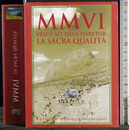 MMVI. Velut sit deus daretur. La sacra scrittura - G. Valerio Catullo - copertina