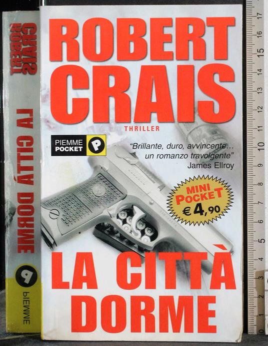 città dorme - Robert Crais - copertina