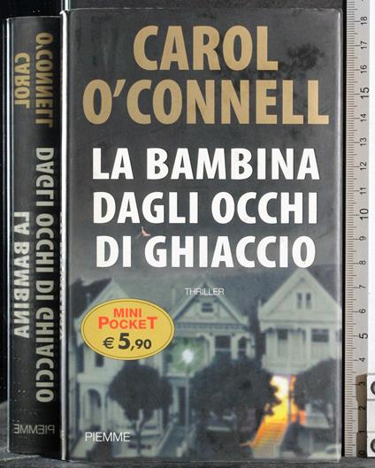 bambina dagli occhi di ghiaccio - Carol O'Connell - copertina