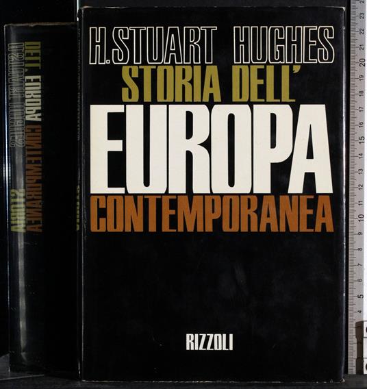 Storia dell'Europa contemporanea - H. Stuart Hughes - copertina