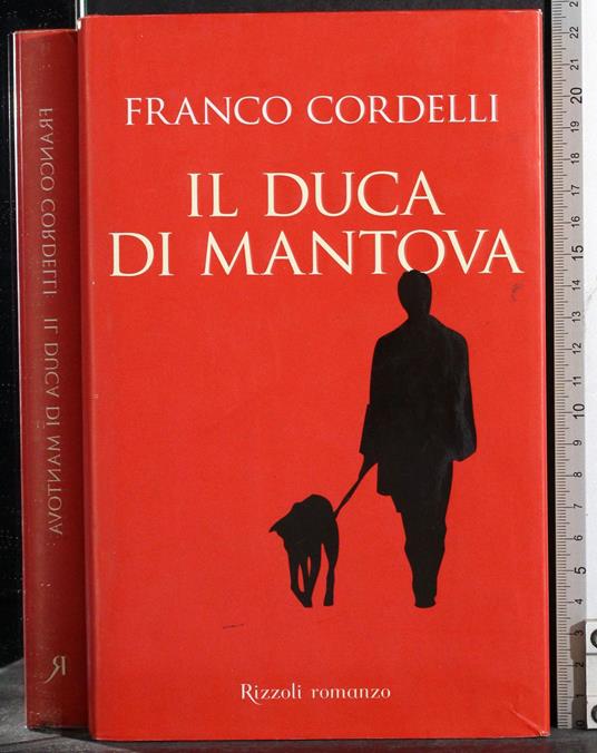 Il duca di mantova - Franco Cordelli - copertina