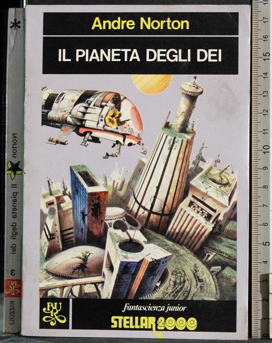 Il pianeta degli dei - André Norton - copertina