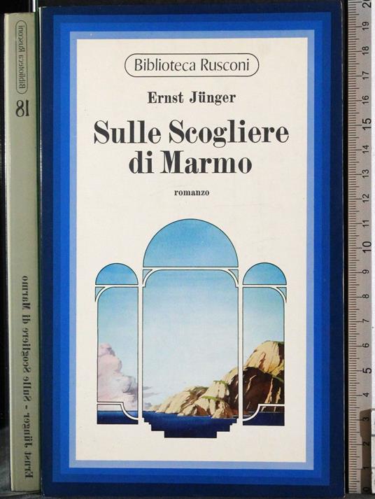 Sulle scogliere di marmo - Ernst Jünger - copertina