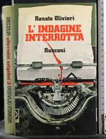 L' indagine interrotta