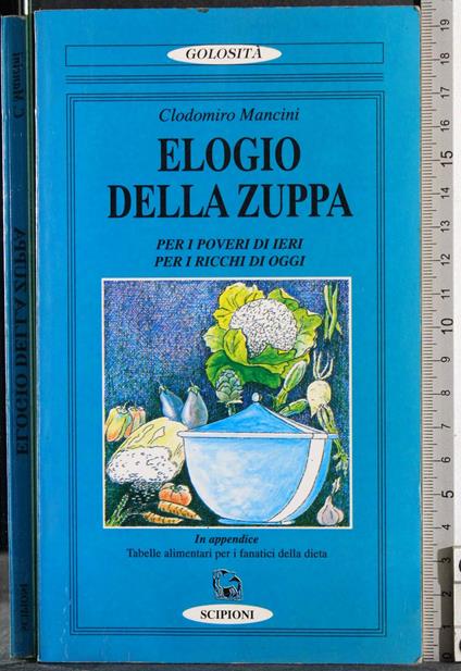 Elogio della zuppa - Clodomiro Mancini - copertina