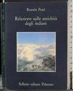 Relazione sulle antichità degli indiani