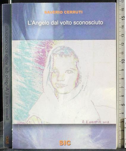 L' angelo dal volto sconosciuto - Saverio Cerruti - copertina