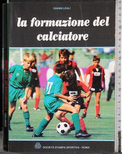 formazione del calciatore - Gianni Leali - copertina