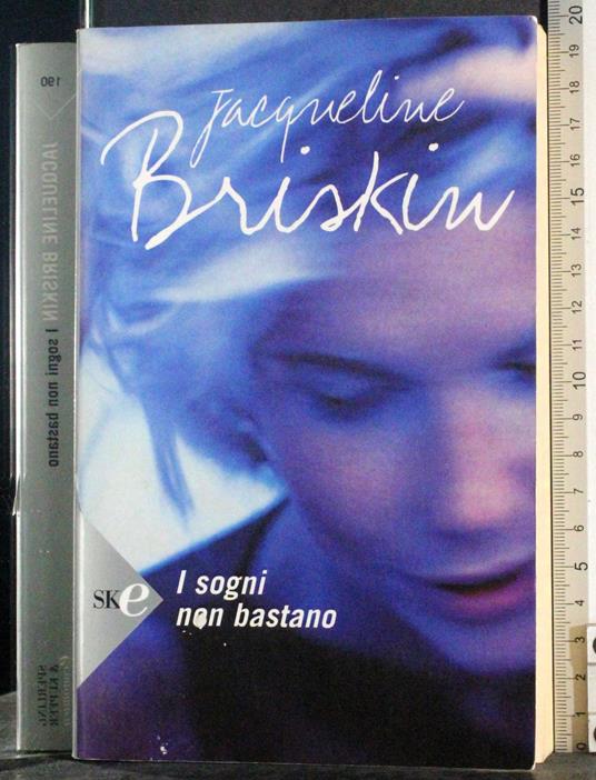 I sogni non bastano - Jacqueline Briskin - copertina