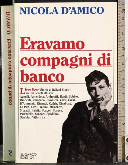 Eravamo compagni di banco - Nicola D'Amico - copertina