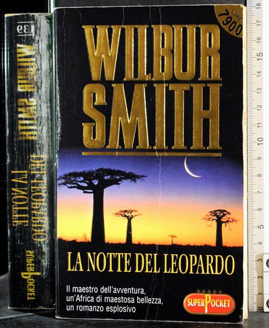 notte del leopardo - Wilbur Smith - copertina